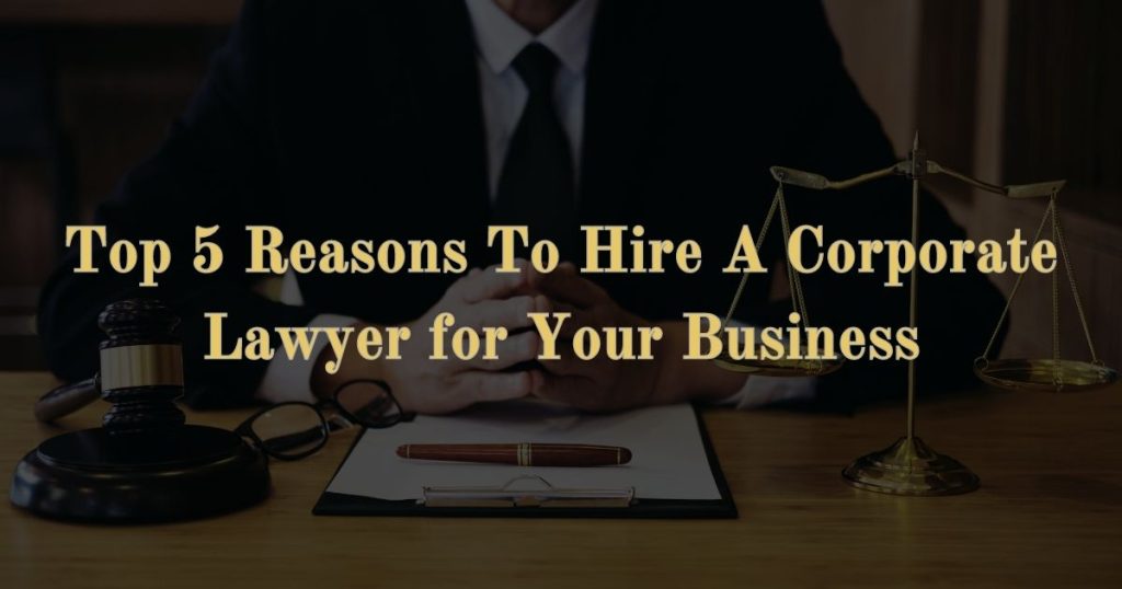 hire a Corporate Lawyer