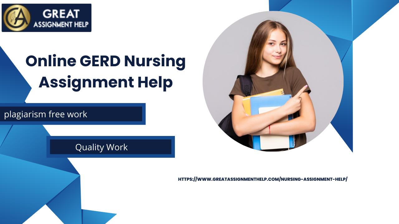 Online GERD Nursing Assignment Help
